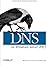 DNS on Windows Server 2003 3rd (third) Edition by Liu, Cricket, Larson, Matt, Allen, Robbie published by O'Reilly Media (2003)