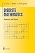 Discrete Mathematics: Elementary and Beyond (Undergraduate Texts in Mathematics) by L. Lovasz (2008-10-10)