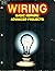 Wiring: Basic Repairs Advanced Projects
