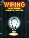 Wiring: Basic Repairs Advanced Projects Wiring: Basic Repairs Advanced Projects