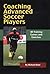 Coaching Advanced Soccer Play by R. Bate