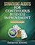 Strategic Audits for Continuous Business Improvement by Parba... by Parbatee Chang