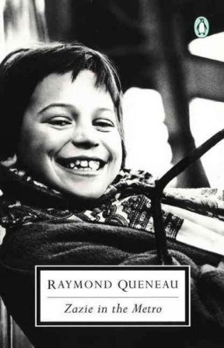 [Zazie in the Metro] [by: Raymond Queneau]