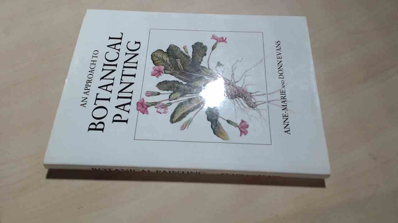An Approach to Botanical Painting (Hardcover)
