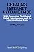 [(Creating Internet Intelligence : Wild Computing, Distributed Digital Consciousness and the Emerging Global Brain)] [By (author) Ben Goertzel] published on (December, 2001)