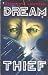 Dream Thief by Steve Lawhead (1983-09-06)