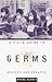 Field Guide to Germs by Wayne Biddle (1995-09-06)