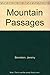 Mountain Passages by Jeremy Bernstein (1990-02-01)