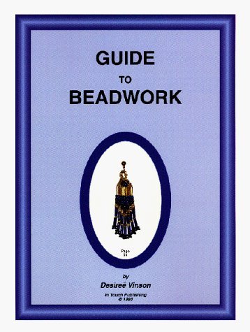 Guide to Beadwork (Paperback)