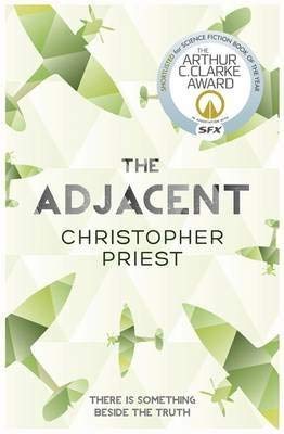 [The Adjacent] (By: Christopher Priest) [published: October, 2014]