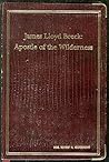 James Lloyd Breck: Apostle of the Wilderness