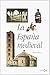 La Espana medieval by Emilio Mitre Fernández