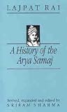History of the Arya Samaj History of the Arya Samaj