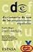 Diccionario De USO De LAS Preposiciones Espanolas