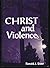 Christ and Violence