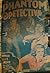 The Phantom Detective. Volume XXXIX. Number 1. June 1942