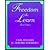 Freedom to Learn by Rogers,Carl R.; Freiberg,H. Jerome. [1994,3rd Edition.] Paperback