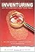 Inventuring: Why Big Companies Must Think Small by William Buckland (2003-02-01)
