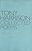Collected Poems by Tony Harrison (2007-04-05)