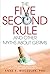 The Five-Second Rule and Other Myths About Germs: What Everyone Should Know About Bacteria, Viruses, Mold, and Mildew by Anne E. Maczulak (2007-11-09)