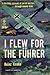 I Flew for the Fuhrer