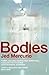 [Bodies] [By: Mercurio, Jed] [November, 2005]