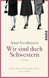 By Anne Gesthuysen Wir sind doch Schwestern [Paperback]