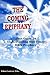 The Coming Epiphany by William Frederick (2014-06-03)