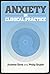 Anxiety in Clinical Practice