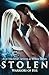 Stolen: Warriors of Hir, Book 3 by Willow Danes (2015-07-29)
