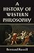 By Bertrand Russell A History of Western Philosophy by Bertrand Russell