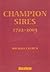 Champion sires, 1722-2003