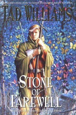 The Stone of Farewell: Book Two of Memory, Sorrow, and Thorn [STONE OF FAREWELL] [Paperback]