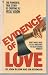 Evidence of Love by John Bloom