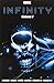 Infinity - Nothing Lasts Forever by Jonathan Hickman (2014-11-07)