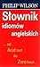 Slownik idiomow angielskich