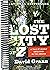 The Lost City of Z: A Tale ...