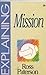 Explaining Mission (The Exp...