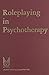 Roleplaying in Psychotherap...