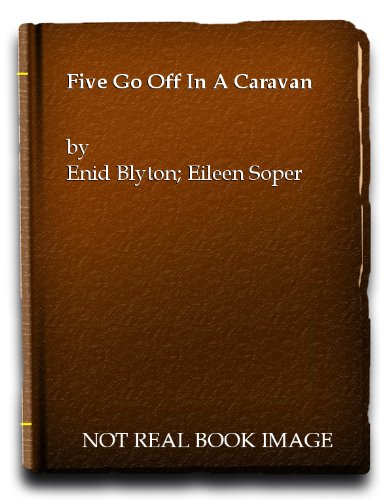 Five go off in a caravan