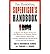 The Essential Supervisor's Handbook: A Quick and Handy Guide for Any Manager or Business Owner (Paperback) - Common