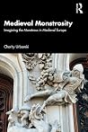Medieval Monstrosity