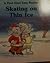 Skating On Thin Ice (First Start Easy Reader) by Louise Everett (1997-02-04)