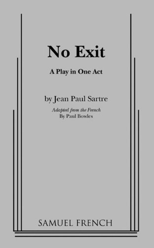 By Jean-Paul Sarte No Exit