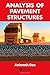 Analysis of Pavement Structures by Animesh Das (2014-08-19)