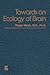 Towards an Ecology of Brain by R. Walsh (2012-06-04)