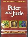 New Testament Commentary: Exposition of the Epistles of Peter and the Epistle of Jude New Testament Commentary: Exposition of the Epistles of Peter and the Epistle of Jude