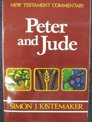 New Testament Commentary: Exposition of the Epistles of Peter and the Epistle of Jude (Hardcover)