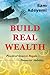 Build Real Wealth: Practical Steps to Regain Financial Stability by Sam Adeyemi (2012-04-27)
