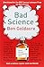 Bad Science by Ben Goldacre (2009-04-02)